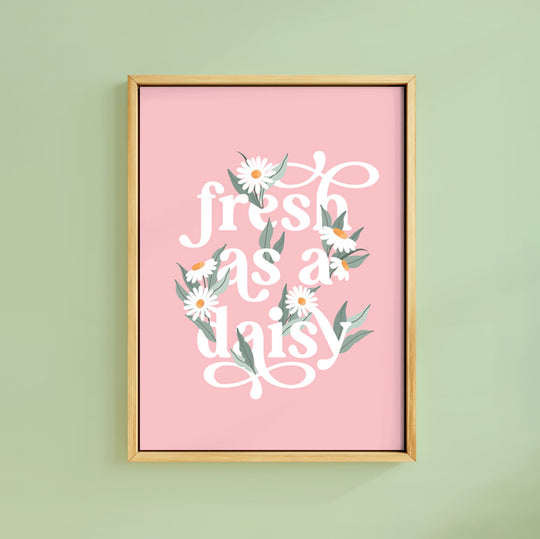 FRESH AS A DAISY PINK PRINT